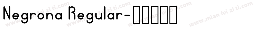 Negrona Regular字体转换